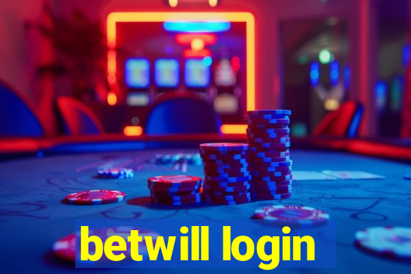 betwill login